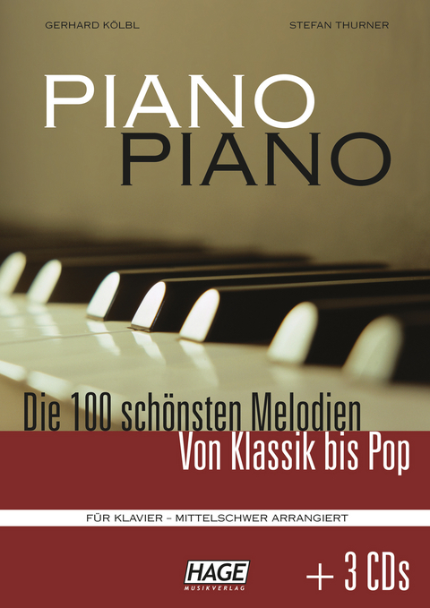 Piano Piano 1 mittelschwer + 3 CDs - Gerhard Kölbl, Stefan Thurner