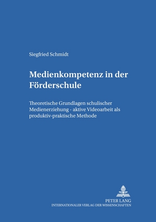 Medienkompetenz in der Förderschule