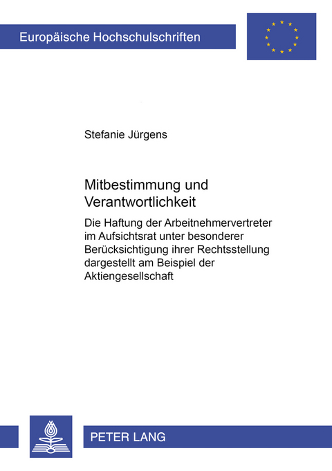 Mitbestimmung und Verantwortlichkeit - Stefanie J&uuml;rgens