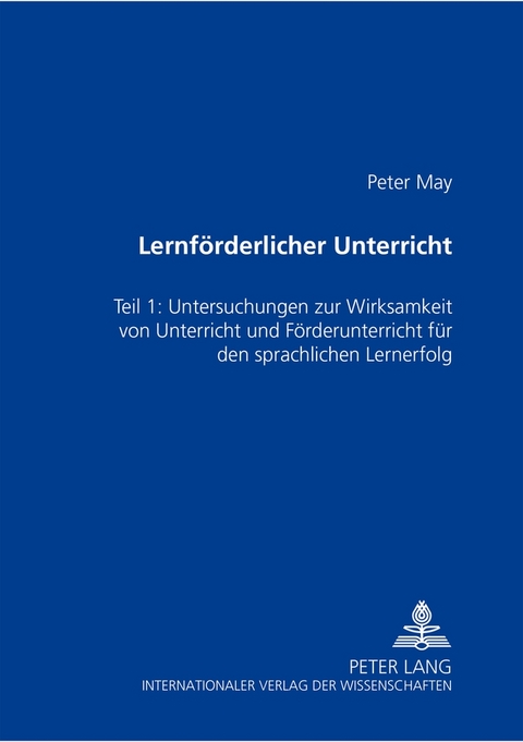 Lernf&ouml;rderlicher Unterricht - Peter May