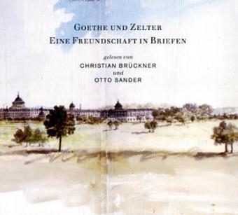 Goethe und Zelter - 