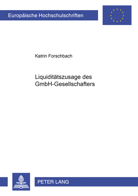 Liquidit&auml;tszusagen des GmbH-Gesellschafters - Katrin Forschbach