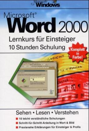 Microsoft Word 2000 - Lernkurs für Einsteiger - Bert Hartmann