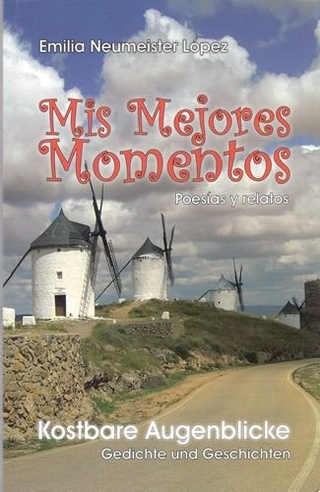 Mis Mejores Momentos Kostbare Augenblicke