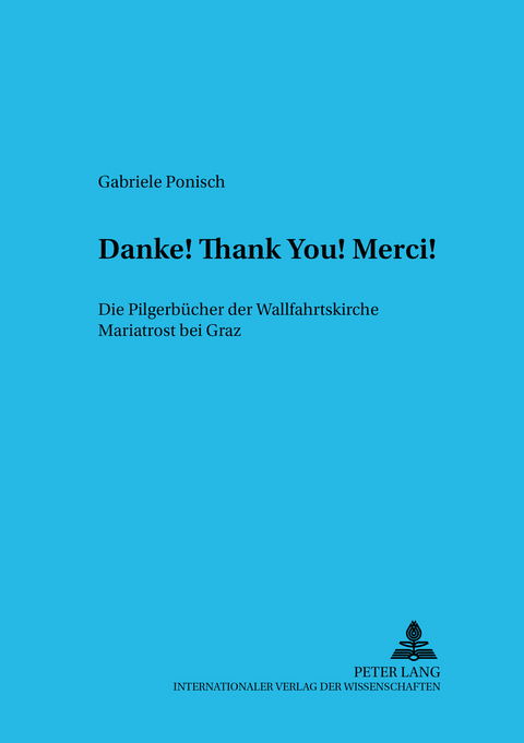 &laquo;Danke! Thank you! Merci!&raquo; - Gabriele Ponisch