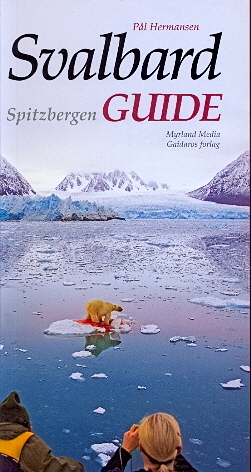 Svalbard /Spitzbergen Guide - P&aring;l Hermansen