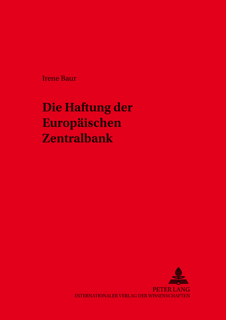 Die Haftung der Europäischen Zentralbank