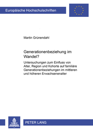 Generationenbeziehung im Wandel?