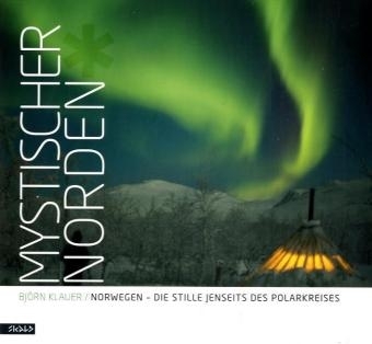 Mystischer Norden - Bj&ouml;rn Klauer