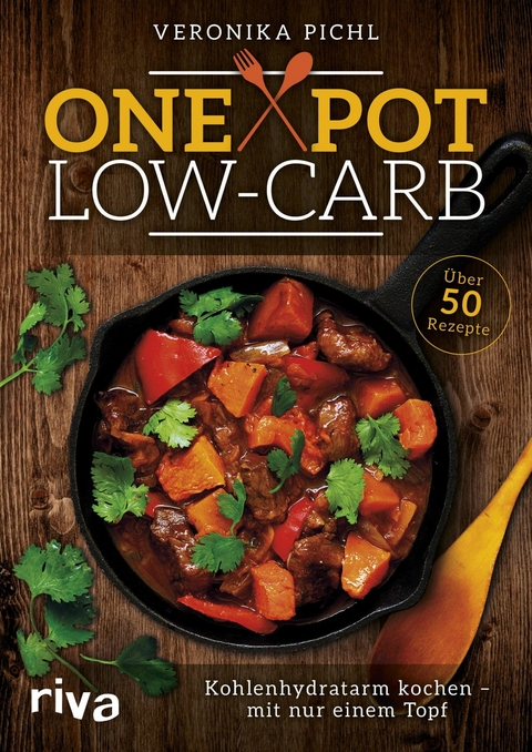 One Pot Low-Carb -  Veronika Pichl