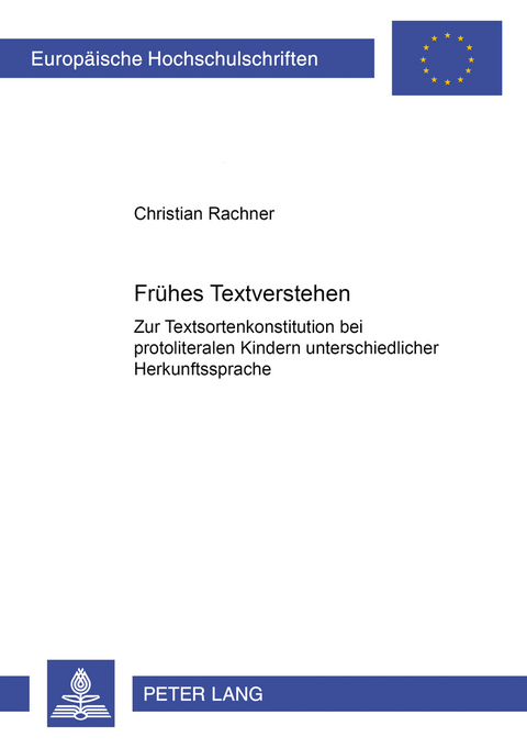Fr&uuml;hes Textverstehen - Christian Rachner