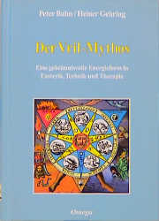 Der Vril-Mythos - Peter Bahn, Heiner Gehring