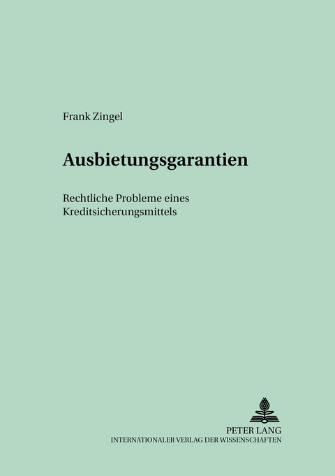 Ausbietungsgarantien - Frank Zingel