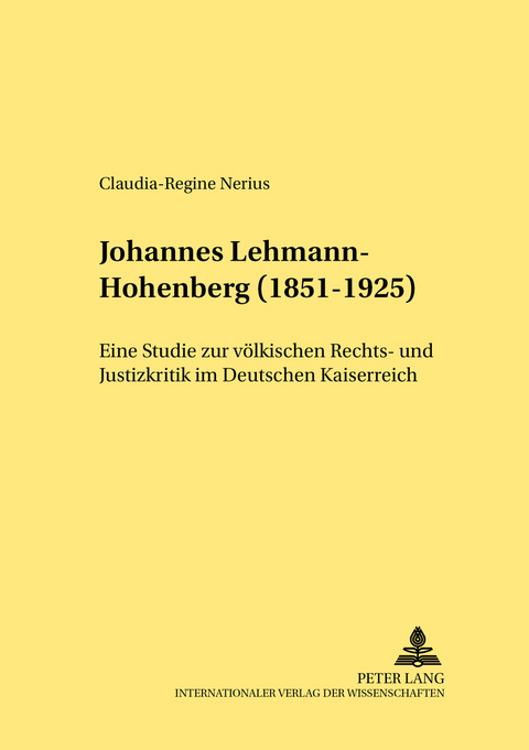 Johannes Lehmann-Hohenberg (1851-1925) - Claudia-Regine Nerius