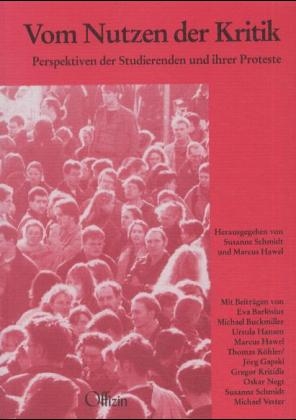 Vom Nutzen der Kritik - Eva Barl&ouml;sius, Michael Buckmiller, Ursula Hansen