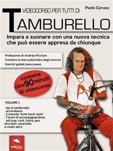 Videocorso per tutti di tamburello. Volume 1