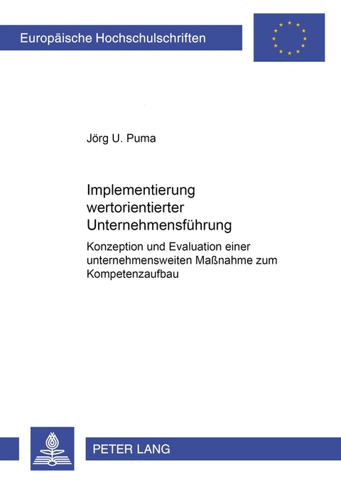 Implementierung wertorientierter Unternehmensf&uuml;hrung - J&ouml;rg Puma