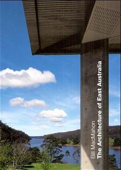 The Architecture of Australia - Bill MacMahon