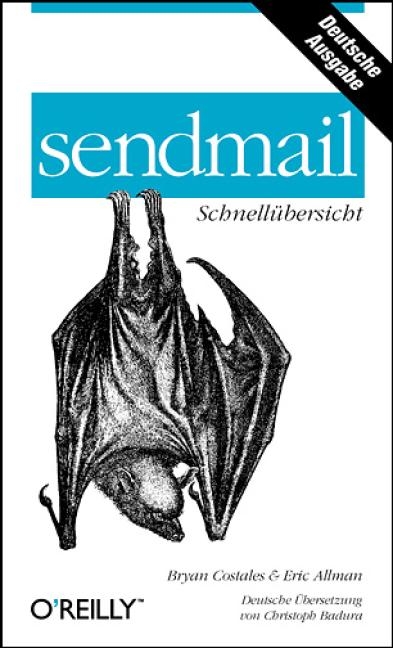 sendmail Schnell&uuml;bersicht - Bryan Costales, Eric Allman