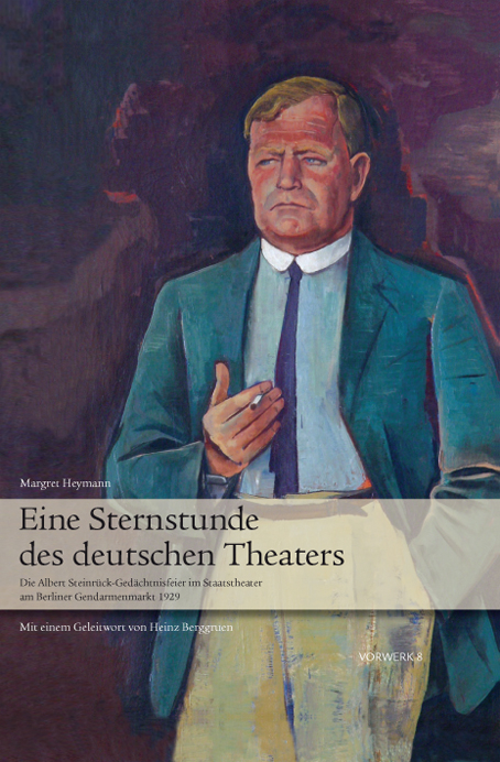 Eine Sternstunde des deutschen Theaters - Margret Heymann