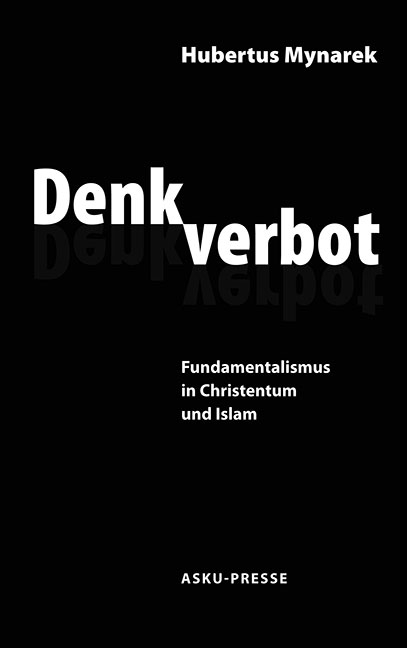 Denkverbot - Hubertus Mynarek