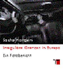 Irreguläre Grenzen in Europa