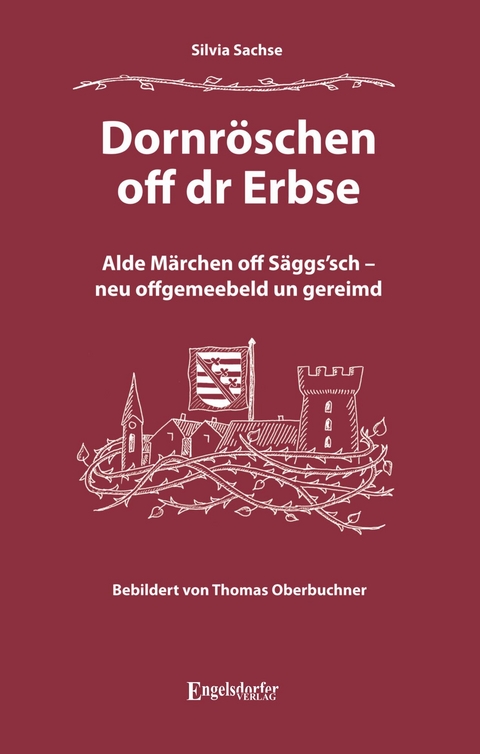 Dornr&ouml;schen off dr Erbse - Silvia Sachse