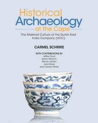 Historical archaeology at the Cape
