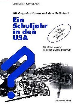 Ein Schuljahr in den USA - Christian Gundlach, Sylvia Schill