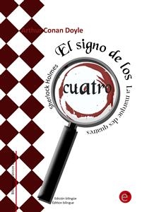 El signo de los cuatro/La marque des quatre (Edición bilingüe/Édition bilingue