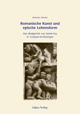 Romanische Kunst und epische Lebensform - Reinhart Strecke