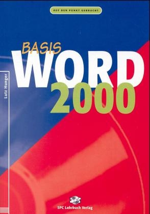 Word 2000. Basis - Lutz Hunger