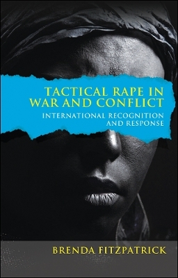 Tactical Rape in War and Conflict - Brenda Fitzpatrick