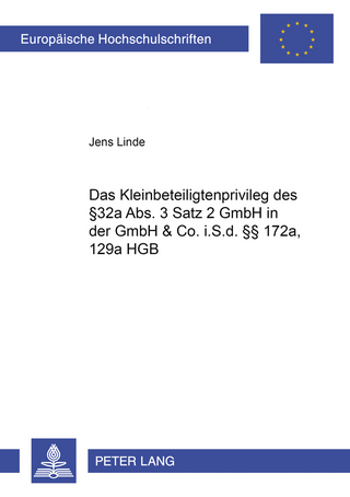 Das Kleinbeteiligtenprivileg des § 32a Abs. 3 Satz 2 GmbHG in der GmbH & Co. i.S.d. §§ 172a, 129a HGB