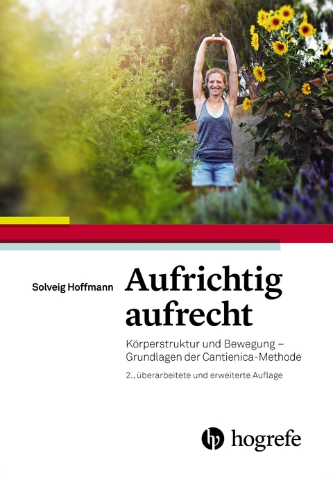 Aufrichtig aufrecht - Solveig Hoffmann