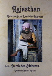 Rajasthan - Unterwegs im Land der Rajputen (Gesamtausgabe auf einer Cassette) / Indien - Rajasthan: Durch den Südosten