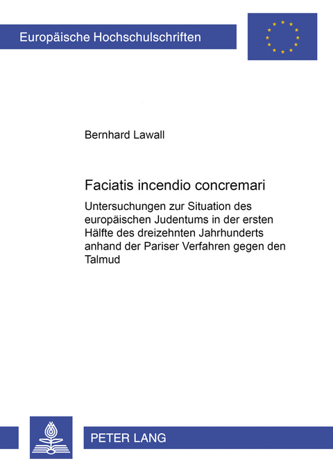 &laquo;Faciatis incendio concremari&raquo; - Berhard Lawall