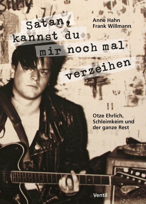 Satan, kannst du mir noch mal verzeihen - Anne Hahn, Frank Willmann