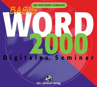 Digitales Seminar: Word 2000. Basis