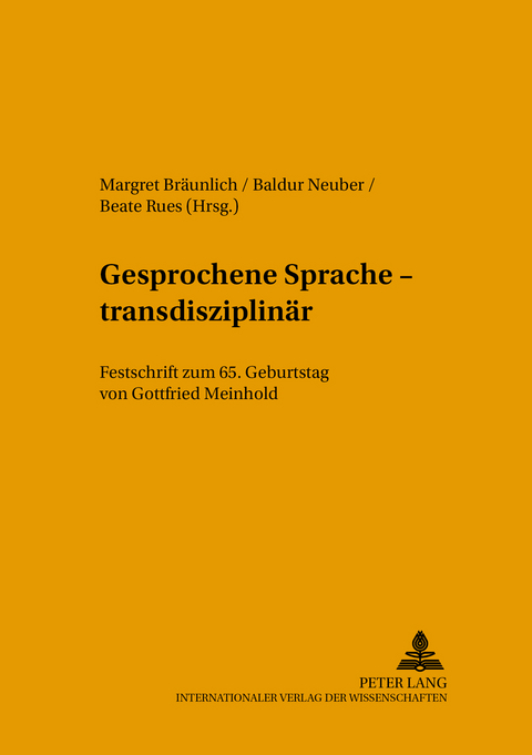 Gesprochene Sprache &ndash; transdisziplinaer - 