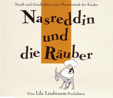 Lila Lindwurm - Nasreddin und die R&auml;uber - Anders Orth