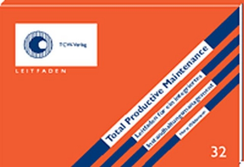 Total Productive Maintenance - Horst Wildemann