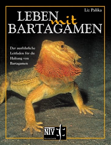 Leben mit Bartagamen - Liz Palika