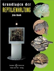 Grundlagen der Reptilienhaltung