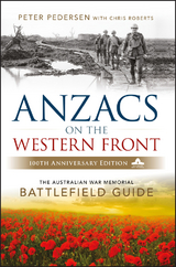 ANZACS on the Western Front - Peter Pedersen