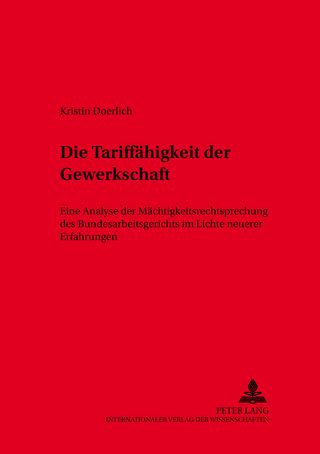 Die Tariffähigkeit der Gewerkschaft