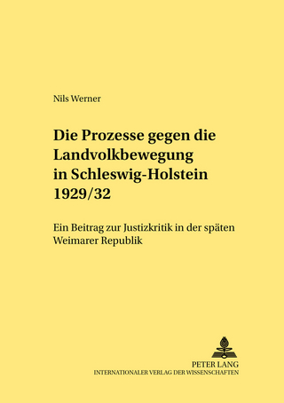 Die Prozesse gegen die Landvolkbewegung in Schleswig-Holstein 1929/32