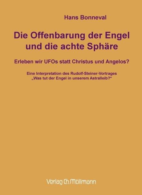 Die Offenbarung der Engel und die achte Sph&auml;re - Hans Bonneval