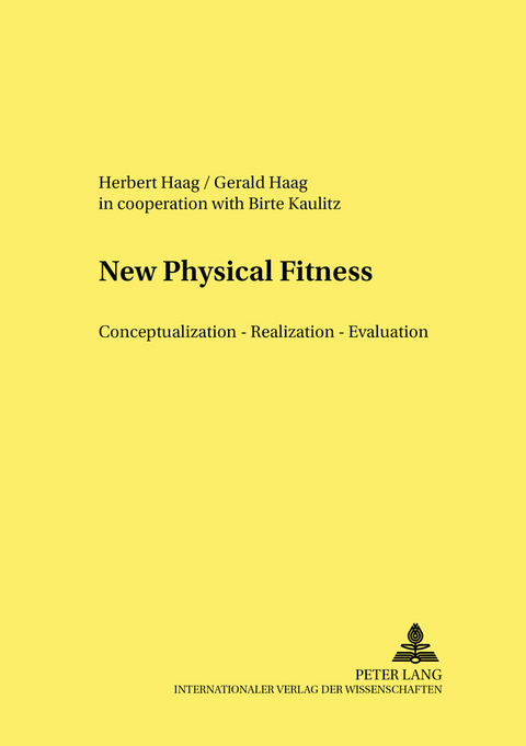 From Physical Fitness to Motor Competence - Gerald Haag, Herbert Haag