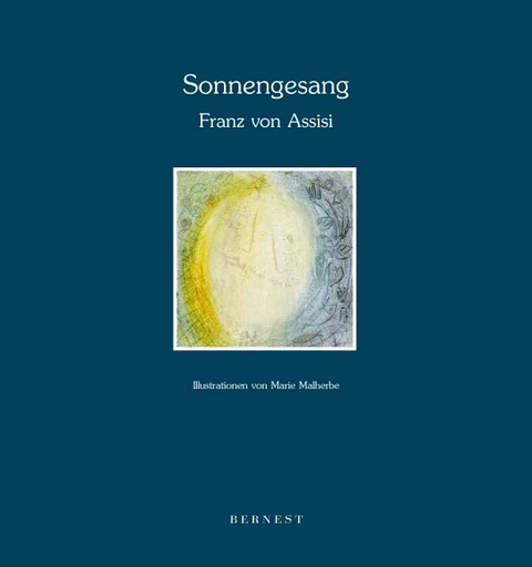SONNENGESANG -  Franz von Assisi